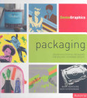 Packaging : design successful packaging for specific customer groups /