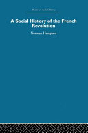 A social history of the French Revolution /