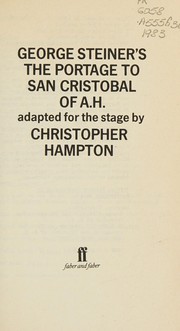 George Steiner's The portage to San Cristobal of A.H. /