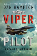 Viper pilot : a memoir of air combat /