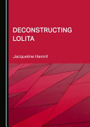 Deconstructing Lolita /