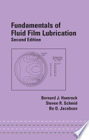 Fundamentals of fluid film lubrication /