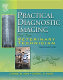 Practical diagnostic imaging for the veterinary technician /