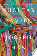 Nuclear family : a novel /