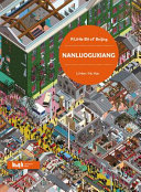 A little bit of Beijing : Nanluoguxiang /