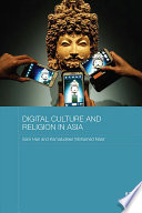 Digital culture and religion in Asia /