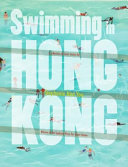 Swimming in Hong Kong /