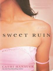Sweet ruin : a novel /