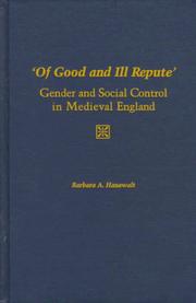 Of good and ill repute : gender and social control in medieval England /