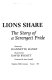 Lions share : the story of a Serengeti pride /