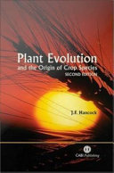 Plant evolution and the origin of crop species /
