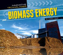 Biomass energy /