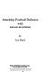 Attacking football defenses with radar blocking /