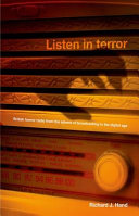 Listen in terror : British horror radio from the advent of broadcasting to the digital age /