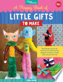 A happy book of little gifts to make