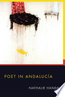 Poet in Andalucía /