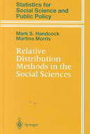 Relative distribution methods in the social sciences /