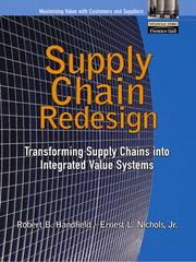 Supply chain redesign : transforming supply chains into integrated value system /