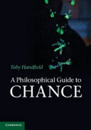 A philosophical guide to chance /