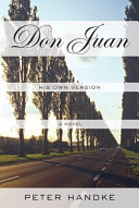 Don Juan : his own version /