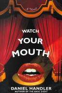 Watch your mouth /