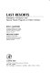 Last resorts : emergency assistance and special needs programs in public welfare /