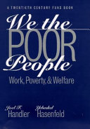 We the poor people : work, poverty, and welfare /