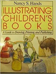 Illustrating children's books : a guide to drawing, printing, and publishing /