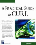 A practical guide to Curl /