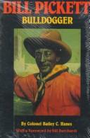 Bill Pickett, bulldogger : the biography of a Black cowboy /