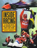 Inside racing : a season with the PacWest CART Indy Car team /