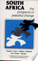 South Africa, the prospects of peaceful change : an empirical enquiry into the possibility of democratic conflict regulation /