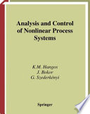 Analysis and control of nonlinear process systems /