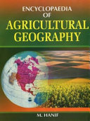 Encyclopaedia of agricultural geography /