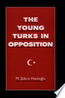 The Young Turks in opposition /