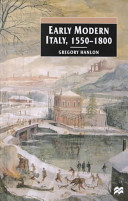 Early modern Italy, 1550-1800  : three seasons in European history /