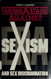 Taking a stand against sexism and sex discrimination /
