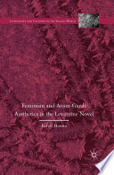 Feminism and avant-garde aesthetics in the Levantine novel /