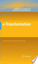 E-transformation : enabling new development strategies /