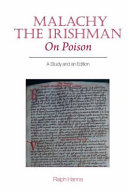 Malachy the Irishman, on poison : a study and an edition /