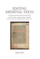 Editing medieval texts : an introduction, using examplary materials derived from Richard Rolle, 'Super Canticum' 4 /