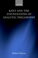 Kant and the foundations of analytic philosophy /