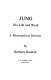 Jung, his life and work : a biographical memoir /