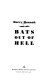 Bats out of hell /