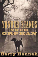 Yonder stands your orphan /