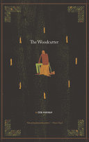 The cave painter ; The woodcutter /
