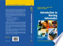 Introduction to nursing informatics /