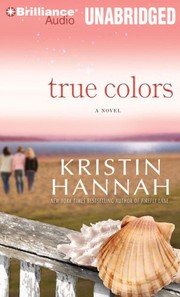 True colors : a novel  /
