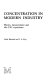Concentration in modern industry : theory, measurement, and the U.K. experience /