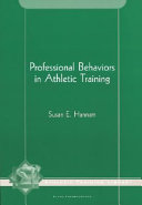Professional behaviors in athletic training /